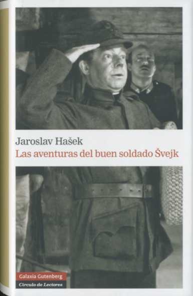 AVENTURAS DEL BUEN SOLDADO SVEJK LAS | 9788481097719 | HASEK, JAROSLAV