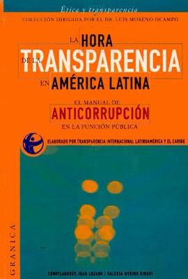 HORA DE LA TRANSPARENCIA EN AMERICA LATINA, LA | 9789506412517 | VARIS