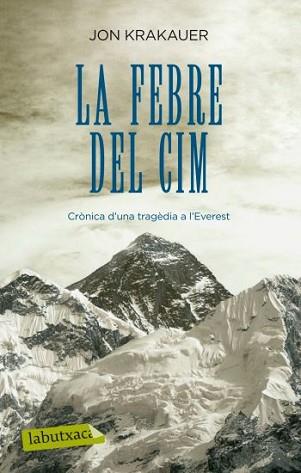 FEBRE DEL CIM LA | 9788499301235 | KRAKAUER, JON