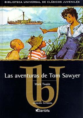 AVENTURAS DE TOM SAWYER, LAS (CLASICOS JUVENILES) | 9788439209089 | TWAIN, MARK