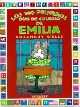 100 PRIMEROS DIAS DE COLEGIO DE EMILIA, LOS | 9788424180300 | WELLS, ROSEMARY