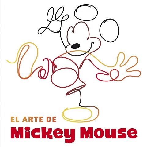 EL ARTE DE MICKEY MOUSE | 9788417529109 | DISNEY / WARD, JESSICA