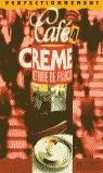 CAFE CREME 4 ALUMNE | 9782011551221 | MASSACRET, ELISABETH