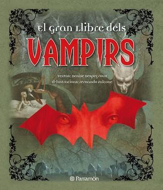 GRAN LLIBRE DELS VAMPIRS | 9788434236882 | FALCONE, FERNANDO / DESPEYROUX, DENISE