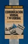 COMO DOMINAR LA COMUNICACION VERBAL Y NO VERBAL | 9788435907422 | HERVAS FERNANDEZ, GLORIA