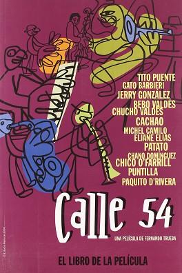 CALLE 54 EL LIBRO DE LA PELICULA | 9788480483650 | VARIS