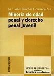 MINORIA DE EDAD PENAL Y DERECHO PENAL JUVENIL | 9788481515985 | SANCHEZ GARCIA DE PAZ, M. ISABEL