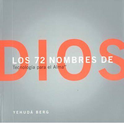 72 NOMBRES DE DIOS | 9781571892447 | BERG, YEHUDA