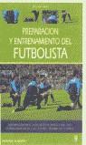 PREPARACION Y ENTRENAMIENTO DEL FUTBOLISTA | 9788425512490 | TURPIN, BERNARD