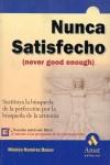 NUNCA SATISFECHO | 9788480884600 | RAMIREZ BASCO, MONICA