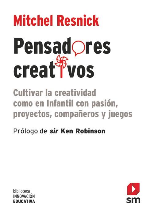 PENSADORES CREATIVOS | 9788491827795 | RESNICK, MITCHEL