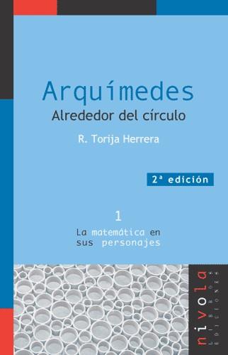 ARQUIMEDES ALREDEDOR DEL CIRCULO | 9788493071912 | TORIJA HERRERA, R.