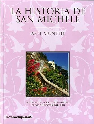 LA HISTORIA DE SAN MICHELE | 9788496642676 | MUNTHE, AXEL