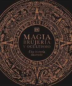 MAGIA, BRUJERÍA Y OCULTISMO | 9780241537886 | DK,