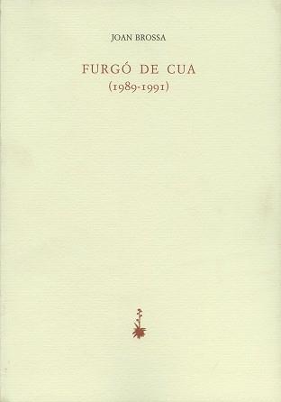 FURGO DE CUA (1989-1991) | 9788477270768 | BROSSA, JOAN