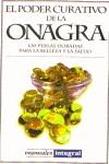 PODER CURATIVO DE LA ONAGRA, EL | 9788479016890 | CEBRIAN, JORDI