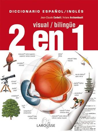 DICCIONARIO ESPAÑOL INGLES VISUAL BILINGÜE | 9788480166317 | CORBELI, JEAN-CLAUDE / ARCHAMBAULT, ARIANE