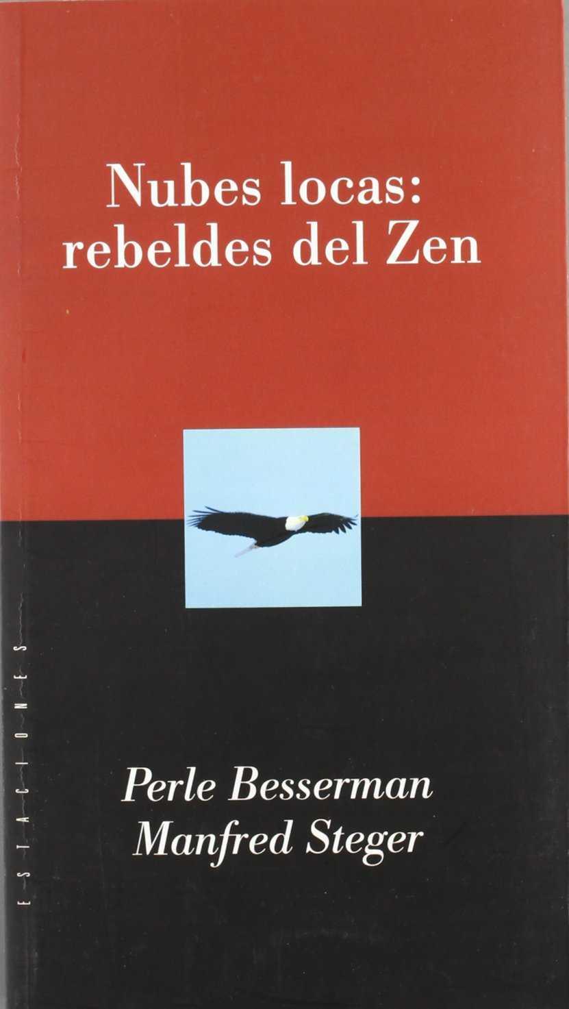 NUBES LOCAS REBELDES DEL ZEN | 9789501603613 | BESSERMAN, PERLE