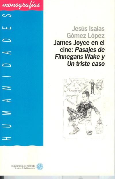 JAMES JOYCE EN EL CINE | 9788482403359 | GOMEZ LOPEZ, JESUS ISAIAS