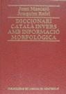 DICCIONARI CATALA INVERS AMB INFORMACIO MORFOLOGIC | 9788478261772 | MASCARO, JOAN