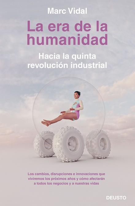 LA ERA DE LA HUMANIDAD | 9788423430918 | VIDAL, MARC