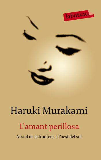 AMANT PERILLOSA | 9788499300634 | MURAKAMI, HARUKI