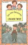 TRES BESSONES I L'OLIVER TWIST, LES | 9788408029410 | CAPDEVILA, ROSER