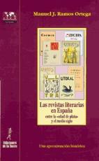 REVISTAS LITERARIAS ESPAÑOLAS ENTRE LA EDAD DE PLATA Y EL ME | 9788479603014 | RAMOS ORTEGA, MANUEL J.