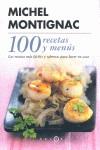 100 RECETAS Y MENUS ( RECETAS MAS FACILES Y SABROSAS ... ) | 9788496599178 | MONTIGNAC, MICHEL