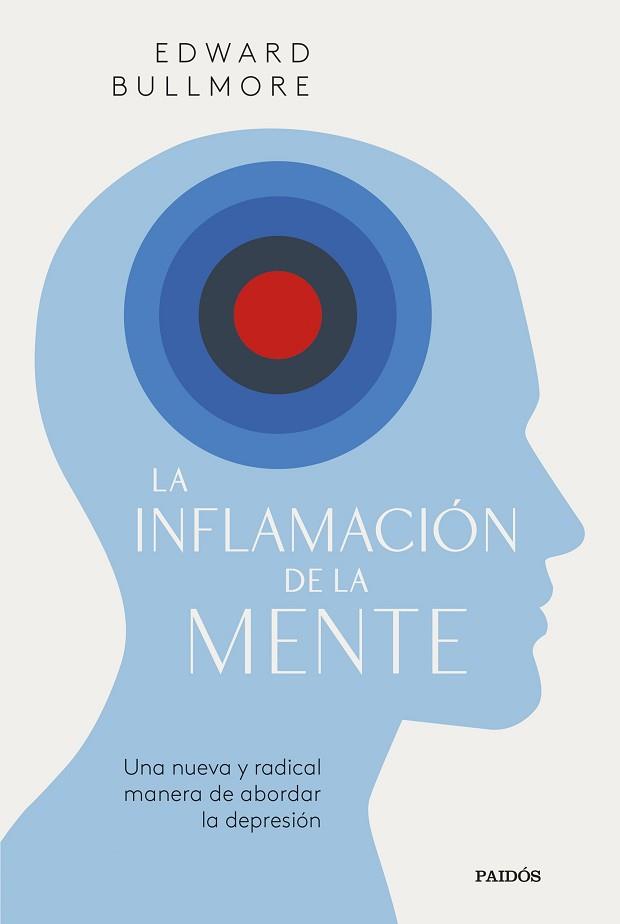 INFLAMACIÓN DE LA MENTE | 9788449341090 | BULLMORE, EDWARD