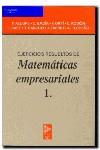 EJERCICIOS RESUELTOS DE MATEMATICAS EMPRESARIALES 1 | 9788472880726 | ALEGRE ESCOLANO, PEDRO