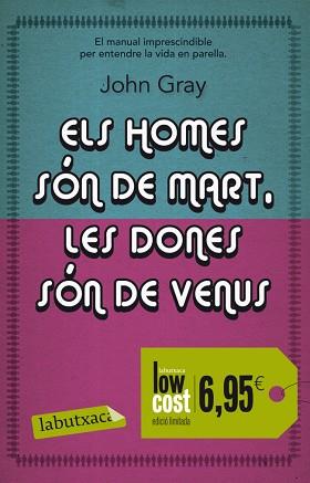 ELS HOMES SÓN DE MART, LES DONES SÓN DE VENUS | 9788499304281 | JOHN GRAY