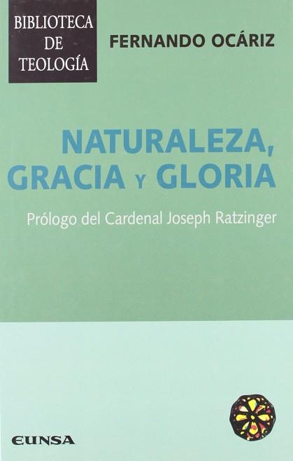 NATURALEZA GRACIA Y GLORIA | 9788431317430 | OCARIZ, FERNANDO