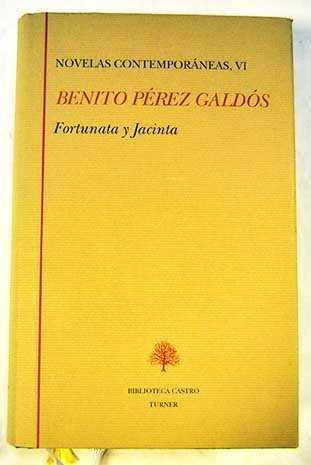 FORTUNATA Y JACINTA.NOVELAS CONTEMPORANEAS Nº VI | 9788475063904 | PEREZ GALDOS, BENITO