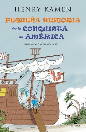 PEQUEÑA HISTORIA DEL DESCUBRIMIENTO DE AMERICA | 9788467042047 | HENRY KAMEN