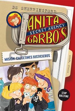 ANITA GARBO 5. MISIÓN: CALCETINES JUSTICIEROS | 9788424661861 | SHERRINGFORD, D.S.