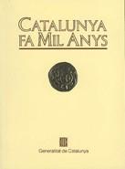 CATALUNYA FA MIL ANYS | 9788439310242 | ABADAL I DE VINYALS, RAMON D'