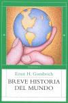 BREVE HISTORIA DEL MUNDO | 9788483078013 | GOMBRICH, ERNST H.