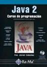 JAVA 2 CURSO DE PROGRAMACION | 9788478974306 | CEBALLOS, FRANCISCO JAVIER