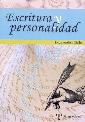 ESCRITURA Y PERSONALIDAD | 9789871021413 | ANDRES CHALUK, JORGE