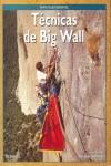 TECNICAS DEL BIG BAN | 9788487746604 | BRIDWELL, JIM ; GROSSMAN, STEVE ; LEAVIT