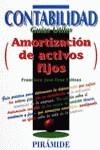 AMORTIZACION DE ACTIVOS FIJOS | 9788436810868 | UROZ FELICES, FRANCISCO JOSE