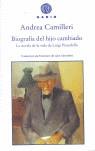 BIOGRAFIA DEL HIJO CAMBIADO ( VIDA DE LUIGI PIRANDELLO ) | 9788493474829 | CAMILLERI, ANDREA