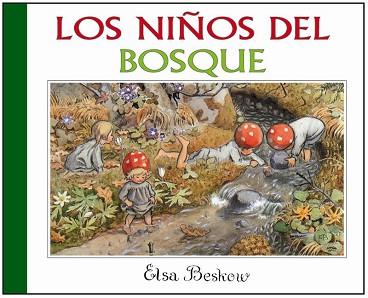 NIÑOS DEL BOSQUE, LOS (CARTONE APAISAT) | 9788489825109 | BESKOW, ELSA