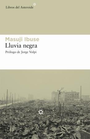 LLUVIA NEGRA | 9788493544836 | IBUSE, MASUJI (1898-1993 )