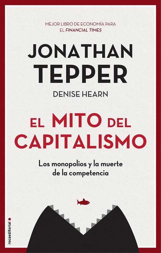 MITO DEL CAPITALISMO | 9788417968021 | TEPPER, JONATHAN