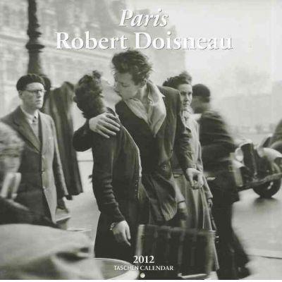 CALENDARI ROBERT DOISNEAU PARIS 2012 | 9783836529488 | AAVV