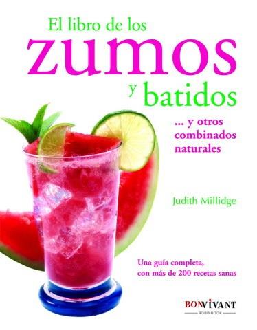 LIBRO DE LOS ZUMOS Y BATIDOS EL | 9788496054264 | MILLIDGE, JUDITH