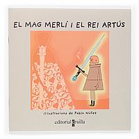 C-VL.EL MAG MERLI I EL REI ARTUS | 9788466112888 | FONT I FERRÉ, NÚRIA