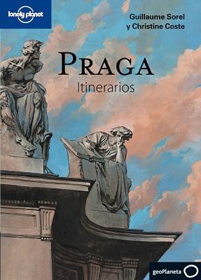 PRAGA GUIA LONELY PLANET ITINERARIOS 2011 | 9788408100966 | CHRISTINE COSTE